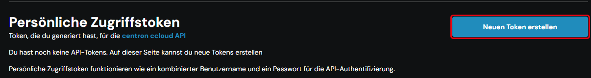 Abschnitt „Persönliche Zugriffstoken“ mit dem Button „Neuen Token erstellen“