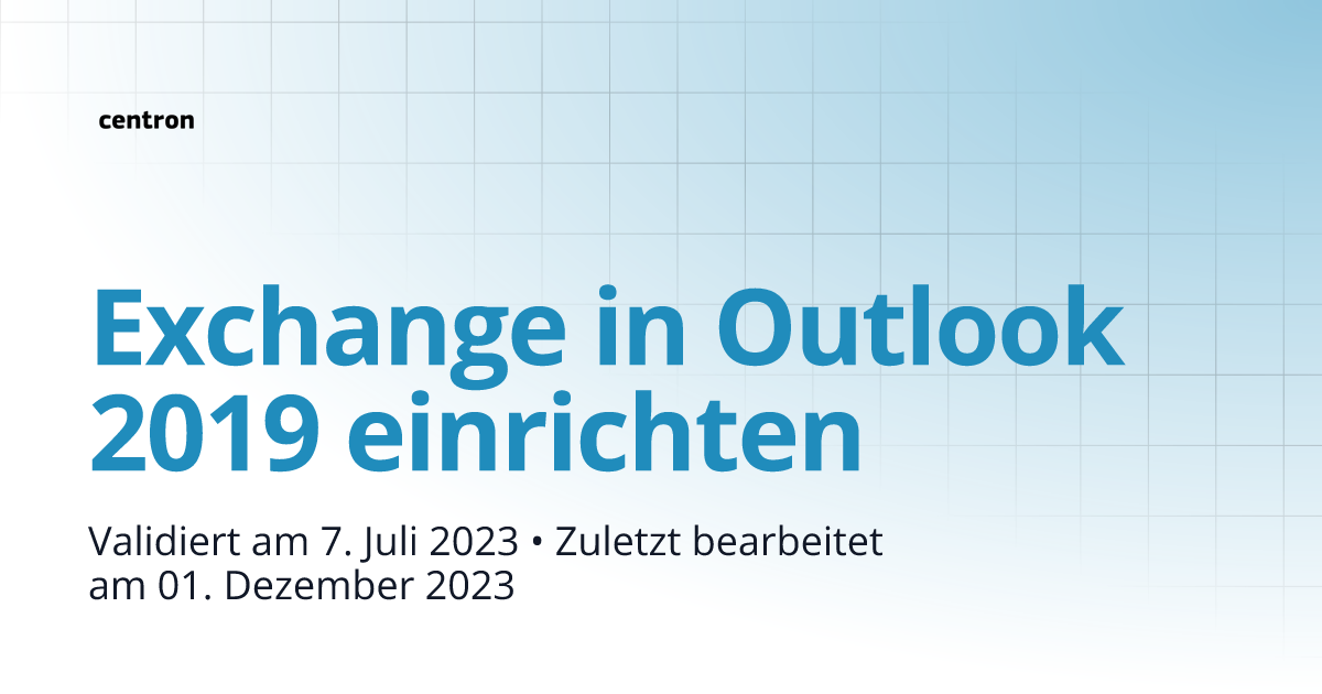 Exchange in Outlook 2019 einrichten Microsoft Exchange